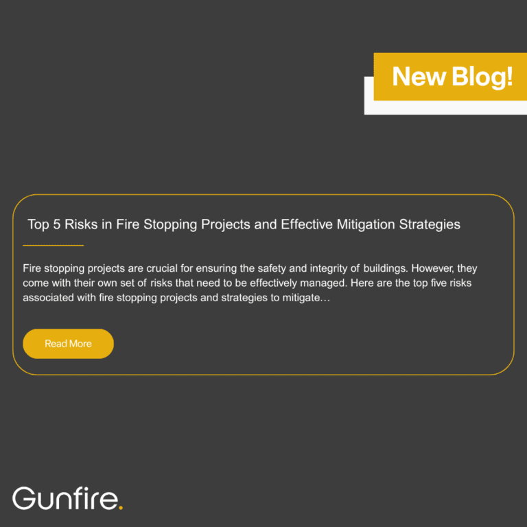 New Blog -Top 5 Risks in Fire Stopping Projects